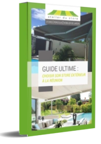 Le guide des stores extérieurs  Le guide des stores extérieurs