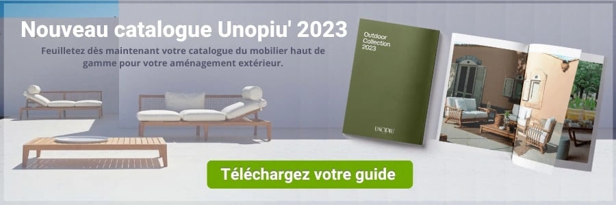 Atelier du store - Catalogue Unopiu' Mobilier d'extérieur 2023